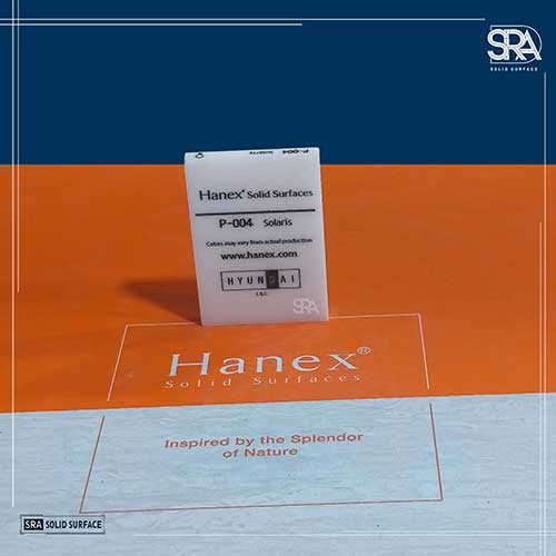 P-004 Solaris Hanex Solid Surfaces P-004 Solaris Hanex Solid Surfaces